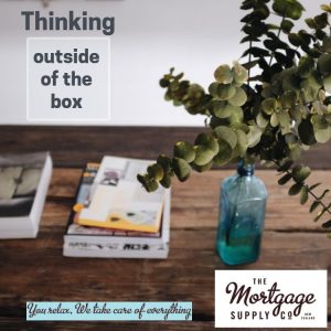 Mortgage Brokers Need To Be Thinking Outside Of The Box