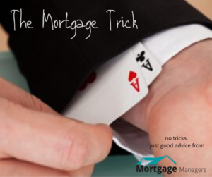the mortgage trick