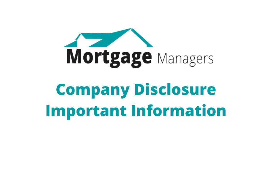 Mortgage Managers Disclosure