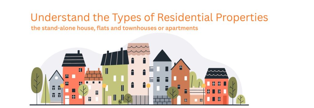 for property investment you need to understand the types of residential properties